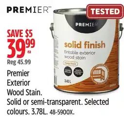 Canadian Tire Premier Exterior Wood Stain. Solid or semi-transparent. Selected colours offer