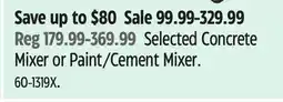 Canadian Tire Certified Selected Concrete Mixer or Paint/Cement Mixer offer
