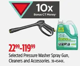 Canadian Tire Selected Pressure Washer Spray Gun, Cleaners and Accessories offer