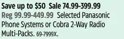 Canadian Tire Panasonic Selected Panasonic Phone Systems or Cobra 2-Way Radio Multi-Packs offer