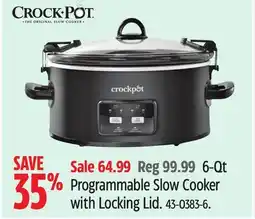 Canadian Tire Crock Pot 6-Qt Programmable Slow Cooker with Locking Lid offer