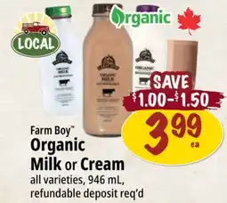 Farm Boy Farm Boy Organic Milk or Cream offer
