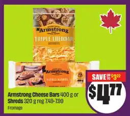 Chalo FreshCo Armstrong Cheese Bars 400 g or Shreds 320 g offer