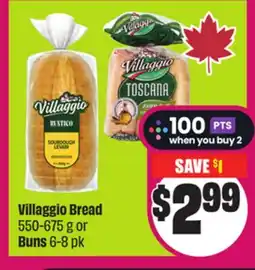 Chalo FreshCo Villaggio Bread 550-675 g or Buns 6-8 pk offer
