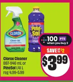Chalo FreshCo Clorox Cleaner 887-946 mL or PineSol 1.41 L offer