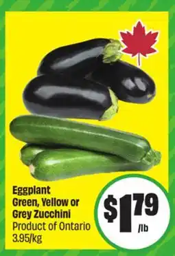 Chalo FreshCo Eggplant Green, Yellow or Grey Zucchini Product of Ontario offer