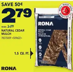 RONA RONA NATURAL CEDAR MULCH offer