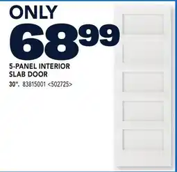 RONA VALU+ 5-PANEL INTERIOR SLAB DOOR 30 offer