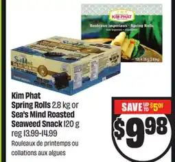 FreshCo Kim Phat Spring Rolls 2.8 kg or Sea's Mind Roasted Seaweed Snack 120 g offer