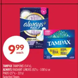 Shoppers Drug Mart TAMPAX TAMPONS (54's), ALWAYS RADIANT LINERS (92's - 108's) or PADS (27's - 33's) offer