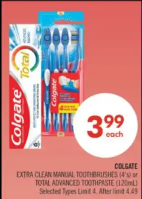 Shoppers Drug Mart COLGATE EXTRA CLEAN MANUAL TOOTHBRUSHES (4's) or TOTAL ADVANCED TOOTHPASTE (120mL) offer