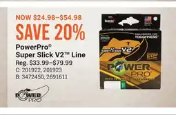 Cabela's PowerPro Super Slick V2 Line offer