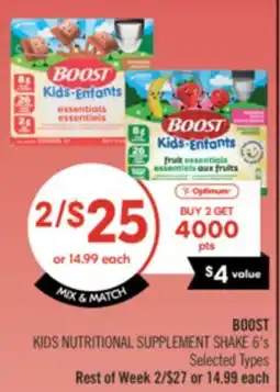 Shoppers Drug Mart BOOST KIDS NUTRITIONAL SUPPLEMENT SHAKE 6's offer