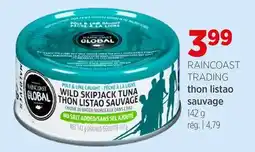 Avril RAINCOAST TRADING thon listao sauvage offer