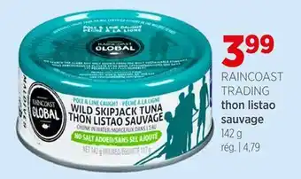 Avril RAINCOAST TRADING thon listao sauvage offer