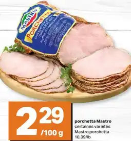 L'Intermarché PORCHETTA | PORCHETTA, 10.39/lb offer