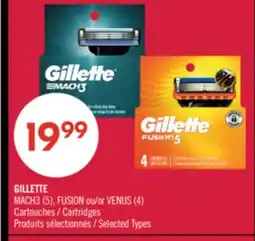 Pharmaprix GILLETTE MACH3 (5), FUSION or VENUS (4) Cartridges offer