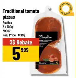 Mayrand Traditional tomato pizzas offer