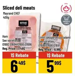Mayrand Sliced deli meats offer