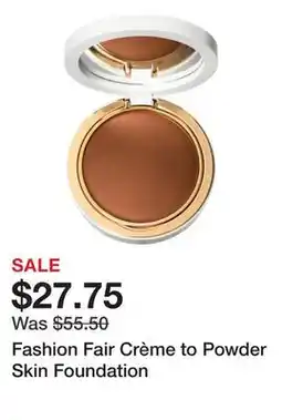 Sephora Fashion Fair Crème to Powder Skin Foundation offer