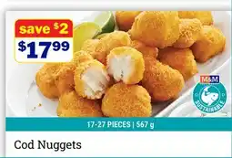 M & M Food Market Cod Nuggets offer