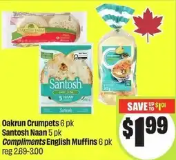 FreshCo Oakrun Crumpets and Santosh Naan offer