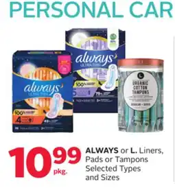 Rexall ALWAYS or L. Liners, Pads or Tampons offer
