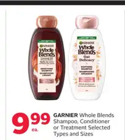 Rexall GARNIER Whole Blends Shampoo, Conditioner or Treatment offer