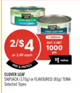 Shoppers Drug Mart CLOVER LEAF SKIPJACK (170g) or FLAVOURED (85g) TUNA offer