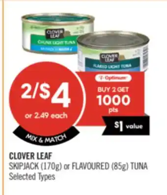 Shoppers Drug Mart CLOVER LEAF SKIPJACK (170g) or FLAVOURED (85g) TUNA offer