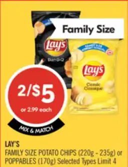 Shoppers Drug Mart LAY'S FAMILY SIZE POTATO CHIPS (220g - 235g) or POPPABLES (170g) offer