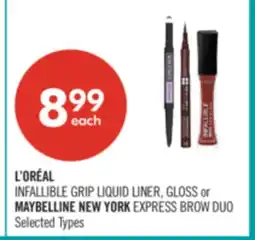 Shoppers Drug Mart L'ORÉAL INFALLIBLE GRIP LIQUID LINER, GLOSS or MAYBELLINE NEW YORK EXPRESS BROW DUO offer