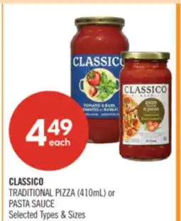 Shoppers Drug Mart CLASSICO TRADITIONAL PIZZA (410mL) or PASTA SAUCE offer