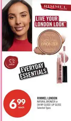 Shoppers Drug Mart RIMMEL LONDON NATURAL BRONZER or OH MY GLOSS! LIP GLOSS offer