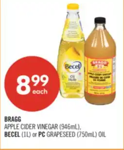 Shoppers Drug Mart APPLE CIDER VINEGAR (946mL), BECEL (1L) or PC GRAPESEED (750mL) OIL offer
