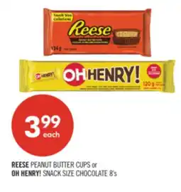 Shoppers Drug Mart REESE PEANUT BUTTER CUPS or OH HENRY! SNACK SIZE CHOCOLATE offer