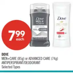 Shoppers Drug Mart DOVE MEN + CARE (85g) or ADVANCED CARE (74g) ANTIPERSPIRANT/DEODORANT offer