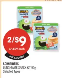 Shoppers Drug Mart SCHNEIDERS LUNCHMATE SNACK KIT offer
