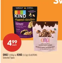 Shoppers Drug Mart OMG! (100g) or KIND (113g) CLUSTERS offer