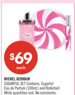 Shoppers Drug Mart MICHEL GERMAIN SUGARFUL SET Contains: Sugarful (100mL) and Rollerball offer