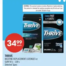 Shoppers Drug Mart THRIVE NICOTINE REPLACEMENT LOZENGES or GUM offer