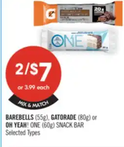 Shoppers Drug Mart BAREBELLS (55g), GATORADE (80g) or OH YEAH! ONE (60g) SNACK BAR offer