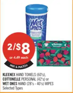 Shoppers Drug Mart KLEENEX HAND TOWELS (60's), COTTONELLE PERSONAL (42's) or WET ONES HAND (28's - 40's) WIPES offer