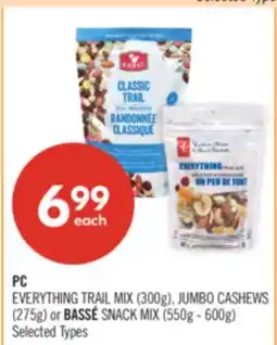 Shoppers Drug Mart PC EVERYTHING TRAIL MIX (300g), JUMBO CASHEWS (275g) or BASSÉ SNACK MIX (550g - 600g) offer