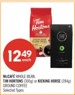 Shoppers Drug Mart McCAFÉ WHOLE BEAN, TIM HORTONS (300g) or KICKING HORSE (284g) GROUND COFFEE offer