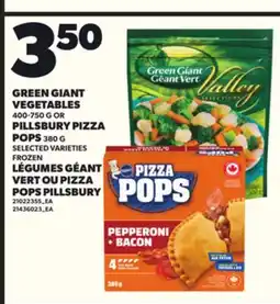 Independent City Market GREEN GIANT VEGETABLES 400-750 G OR PILLSBURY PIZZA POPS 380 G offer