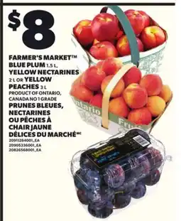 Independent City Market FARMER'S MARKET BLUE PLUM 1.5 L, YELLOW NECTARINES 2L OR YELLOW PEACHES 3 L offer