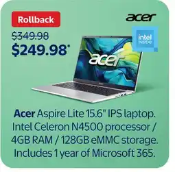 Walmart Acer Aspire Lite 15.6 IPS laptop. Intel Celeron N4500 processor/4GB RAM/128GB eMMC storage offer