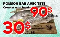 Marche Salaberry POISSON BAR AVEC TÊTE offer
