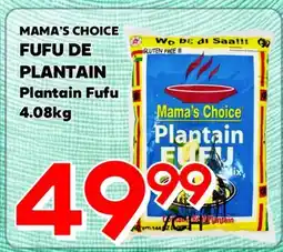 Marche Salaberry MAMA'S CHOICE FUFU DE PLANTAIN offer